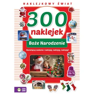 Książeczka edukacyjna Zielona Sowa 300 naklejek na Boże Narodzenie. Naklejkowy świat .