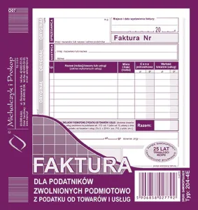 Druk offsetowy 2/3 A5 Faktura dla podatników zwolnionych podmiotowo z podatku VAT 80k. Michalczyk i Prokop (204-4E)