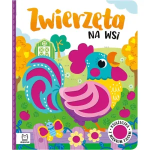 Książka dla dzieci Zwierzęta na wsi. Książeczka z miękkim filcem
